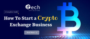 How To Start a Crypto Exchange Business
