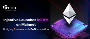 Injective Launches inEVM on Mainnet